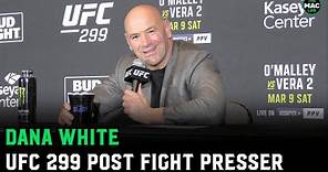 Dana White on Sean O'Malley: "He put on a clinic tonight" | UFC 299 Post Fight Press Conference