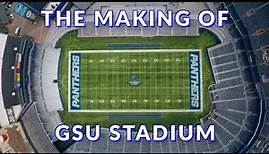 The Making of Georgia State Stadium