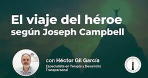 El viaje del heÌroe seguÌn Joseph Campbell