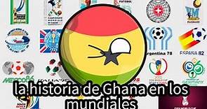 🇬🇭La historia de Ghana en los mundiales🇬🇭