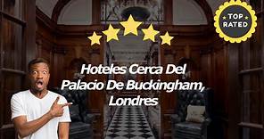 Hoteles Cerca Del Palacio De Buckingham, Londres