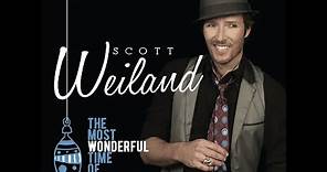 Scott Weiland - It's The Most Wonderful Time Of The Year