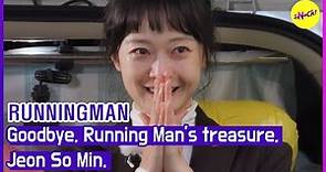 [RUNNINGMAN] Goodbye, Running Man's treasure, Jeon So Min. (ENGSUB)