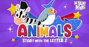 Learning Alphabet - Animals Starting with Z - Learn Animal Words That Start With Letters Z