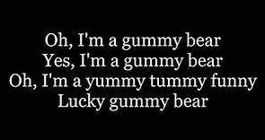 The Gummy Bear Song ( lyrics ) Long English Version