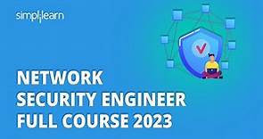 🔥 Network Security Engineer Full Course 2023 | Learn Networking In 4 Hours | Simplilearn