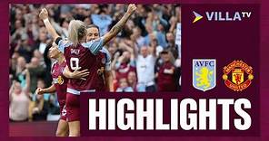 HIGHLIGHTS | Aston Villa Women 1-2 Manchester United Women