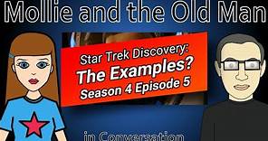 Star Trek Discovery Review: S04E05 The Examples