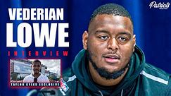 Patriots OT Vederian Lowe FIRST INTERVIEW Since Being Traded w/ Taylor Kyles