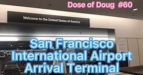 San Francisco International Airport Arrival Terminal
