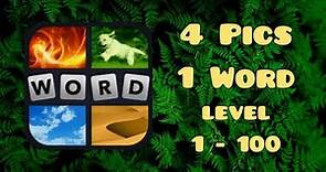 4 Pics 1 Word - Level 1-100 Gameplay Walkthrough