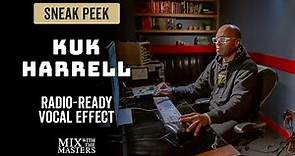 Radio-ready vocal effects with Kuk Harrell
