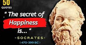 SOCRATES : Quotes You Need to Know | World's Famous Philosopher | Socrates Quotes | Quotes of Wisdom