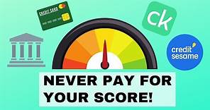 How to Check Your Credit Score for Free!