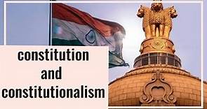 Constitution and Constitutionalism| Political science B.A| UPSC|