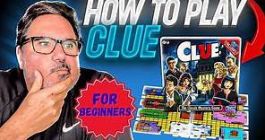 How To Play Clue - (Cluedo) For Beginners & First Timers - SUPER SIMPLE for Board Game and App!