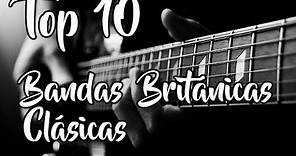 Top 10: Bandas Británicas de Rock Clásico