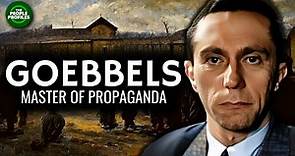 Goebbels: Master of Propaganda Documentary