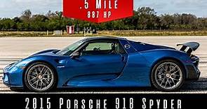 2015 Porsche 918 Spyder Weissach Edition | Half Mile Top Speed Test
