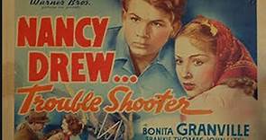 Nancy Drew. Trouble Shooter (1939) Bonita Granville, Frankie Thomas, John Litel