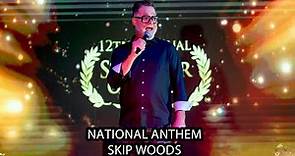 Skip Woods - National Anthem Opener - Stripper Olympics 2023