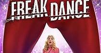 Freak Dance - movie: where to watch streaming online