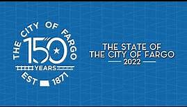 State of The City of Fargo - 2022