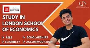 London School of Economics: Rankings, Fees, Programs, Eligibility, Placements, Accommodation, Alumni