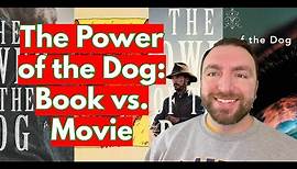 Book vs. Movie: The Power of the Dog