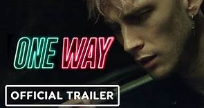One Way - Official Trailer (2022) Machine Gun Kelly, Storm Reid, Kevin Bacon