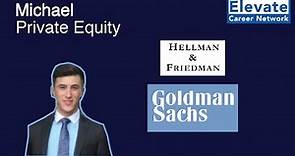 Networking in Private Equity Recruiting - Michael, Hellman & Friedman PE and Goldman Sachs IBD