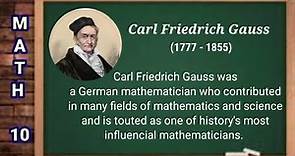 CARL FRIEDRICH GAUSS_ The story of a young boy and his brilliant method!