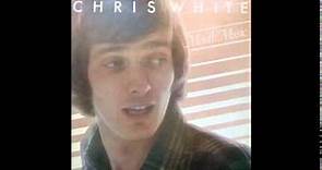 Chris White - Don't Look Down (1976)