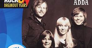 ABBA - Rock On Breakout Years