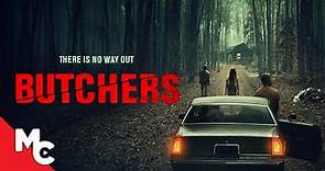 Butchers | Full Movie | Survival Horror Thriller | Simon Phillips