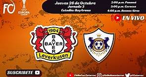Bayer Leverkusen VS FK Qarabag | UEFA Europa League | Jornada 3