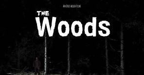 The Woods - Movie
