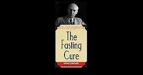 The Fasting Cure AudioBook by Upton Sinclair