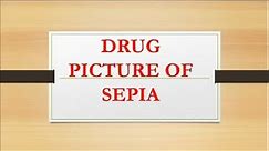 SEPIA complete drug picture