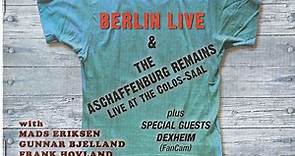 Chris Thompson - Berlin Live & The Aschaffenburg Remains (Live At The Colos-Saal)