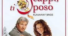 Se Scappi, Ti Sposo - Film (1999)