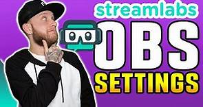 Best Streaming Settings for Streamlabs OBS ⚙️ Full Setup Guide and Tutorial