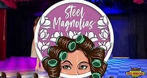 Steel Magnolias Trailer