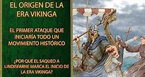 ¿Cómo Inició La Era Vikinga? El Saqueo al Monasterio de Lindisfarne