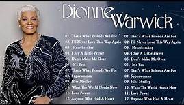 Dionne Warwick Greatest Hits Full Album - Best Songs Of Dionne Warwick - Dionne Warwick Collection