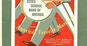 Cities Service Band Of America, Paul Lavalle - America's Favorite Marches
