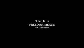 The Dells — Freedom Means (1971)