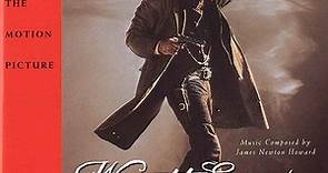 James Newton Howard - Wyatt Earp (Music From The Motion Picture)