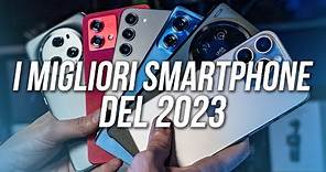 I MIGLIORI SMARTPHONE DEL 2023!