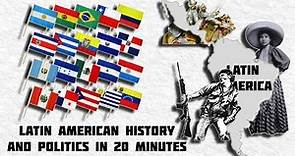 Brief Political History of Latin America